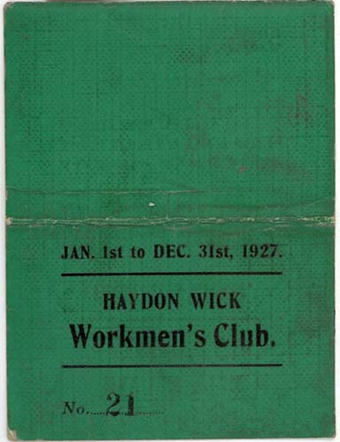 Haydon Wick Workmens Club membership card 1927 front